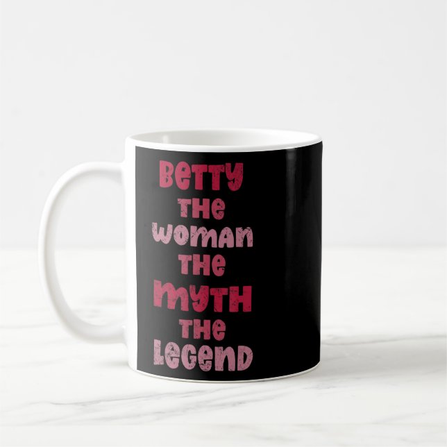 Betty the Women the Myth of the Legend Lung Lung s Kaffemugg (Vänster)