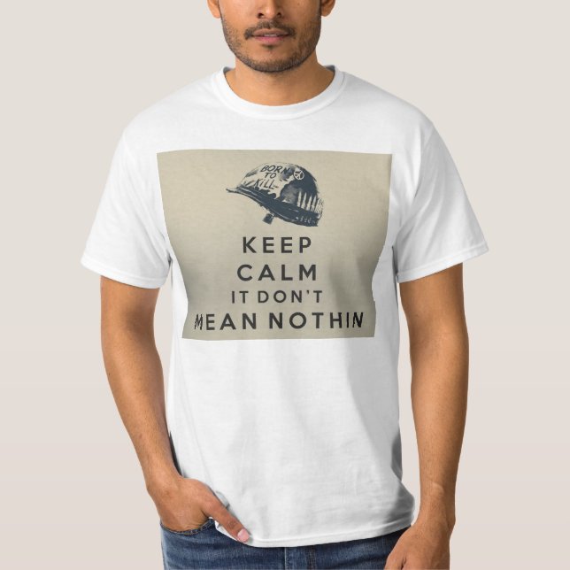Betyd inte ingenting t-shirt (Framsida)