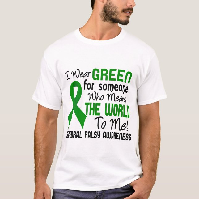 Betyder världen till mig cerebral Palsy 2 T Shirt (Framsida)