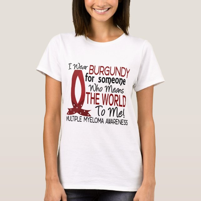 Betyder världen till mig den åtskilliga myelomaen t-shirt (Framsida)