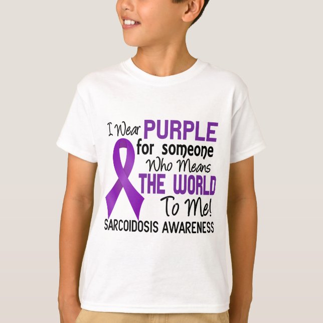 Betyder världen till mig Sarcoidosis 2 T Shirt (Framsida)