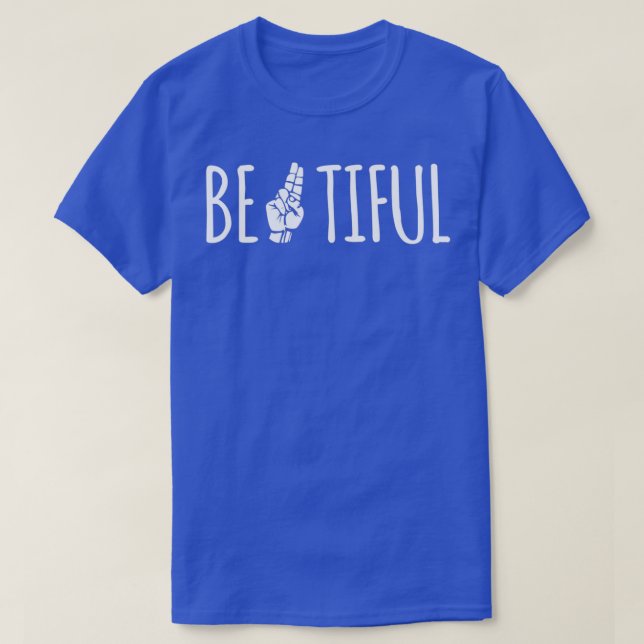 BeUiful Hand Sign Language Teacher Tolk A T Shirt (Design framsida)