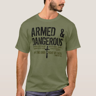 Beväpnad och farlig bibelverset-skjorta tee shirt
