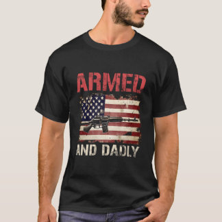 Beväpnad Och Pappat dödlig Pappa För Fars Dag Usa T Shirt