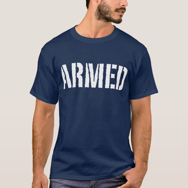 Beväpnat Tee Shirt (Framsida)