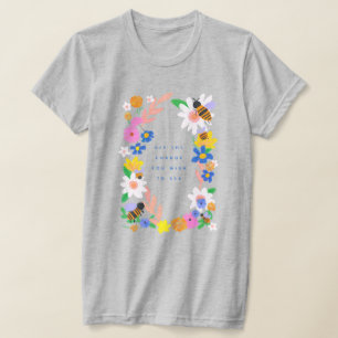 Bevara ändringen t shirt