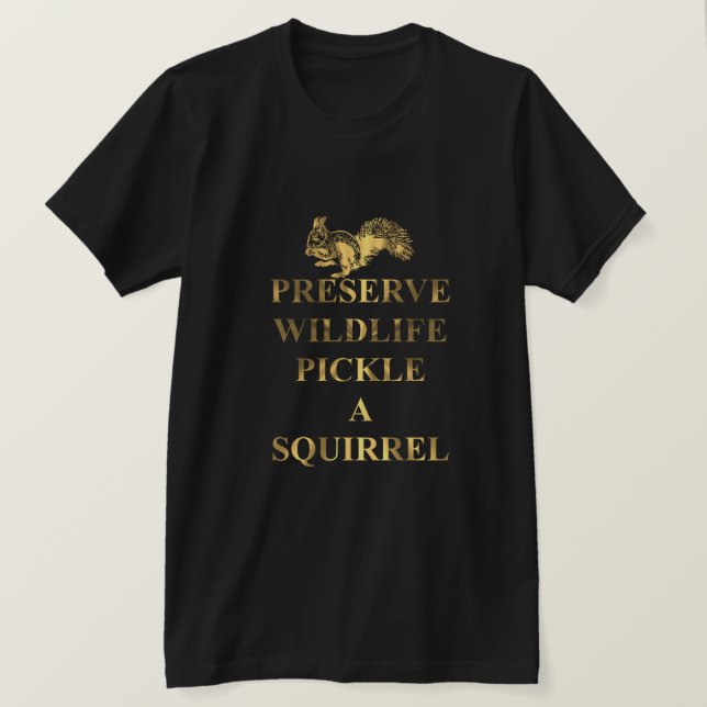 Bevara en ekorre t-shirt (Design framsida)