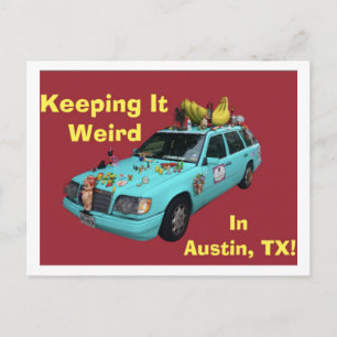 "Bevara Konstigen i Austin" Vykort