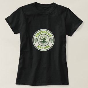Bevara naturens kvinnor T-Shirt
