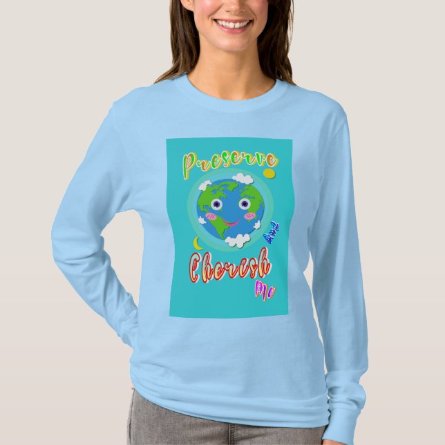 Bevara och färga mig t shirt (Framsida)