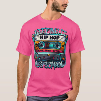 Bevara Old school-Old school Hip hop T Shirt