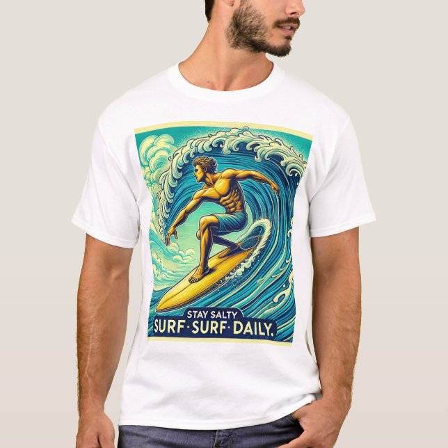 Bevara saltet, Surfa varje dag - Surfer T-Shirt (Framsida)