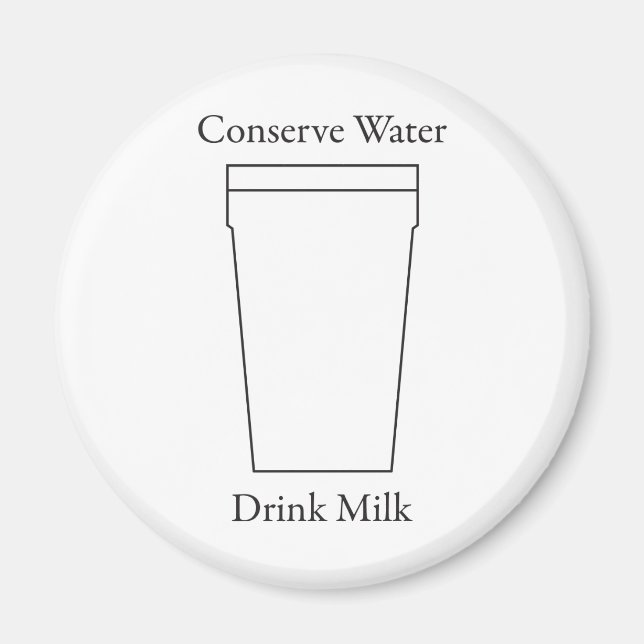 Bevara Vatten Drink MJÖLK Magnet (Framsidan)