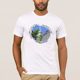 Beverly Backe/Rodeo Dr T-Shirt! Tee Shirt
