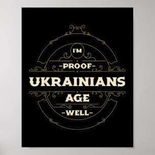 Bevis på att ukrainare åldras väl Roligt Ukraina H Poster