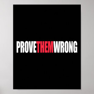 Bevisa dem fel inspirerande, som säger motivation poster