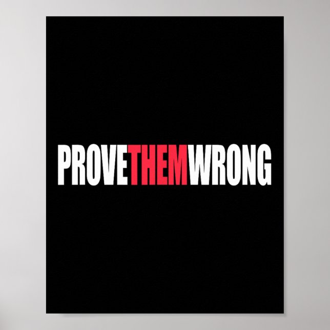 Bevisa dem fel inspirerande, som säger motivation poster (Framsidan)