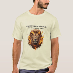 Bevisa fel - häftig Lejon motivation T Shirt
