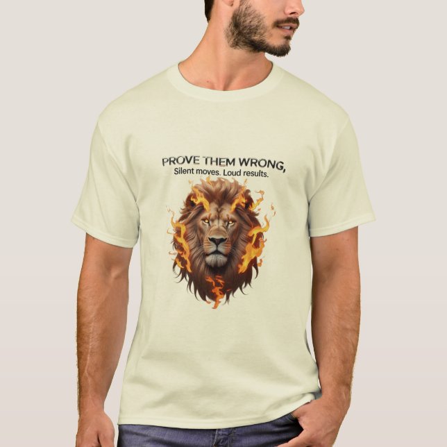 Bevisa fel - häftig Lejon motivation T Shirt (Framsida)