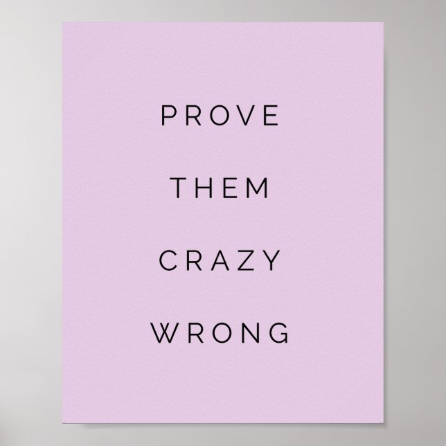 Bevisa felaktig Lila för motiv citat Lilac Poster (Framsidan)