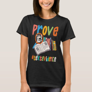 Bevisa textbevis u2013 Lärare T Shirt