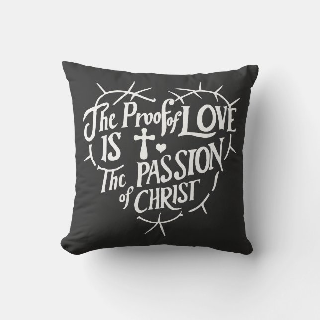 Beviset för Kärlek är Kristus passion Kudde (Framsida)
