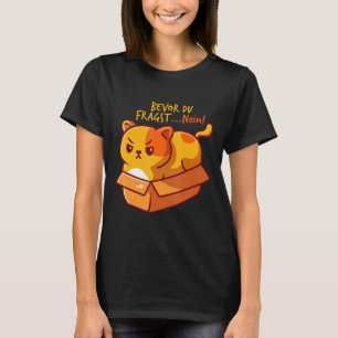 Bevor Du Fragst Nein Roliga meningar Cats Graphic  T Shirt