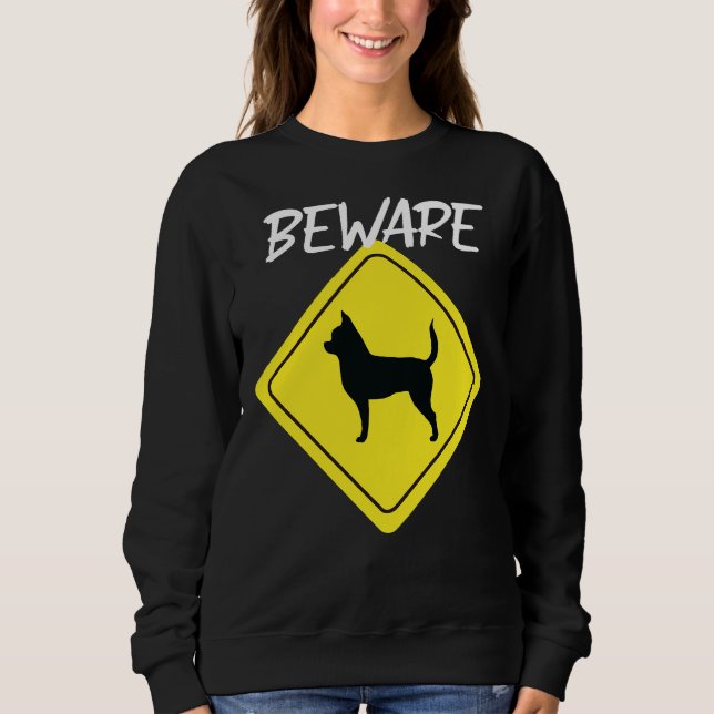 Beware Chihuahua-tecken T Shirt (Framsida)