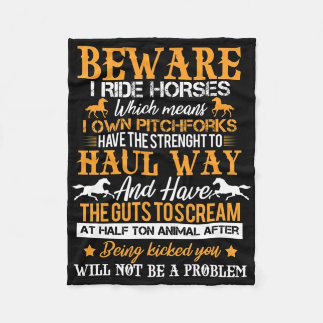 Beware I Ride Horses Rider Equestrian Horseb Fleecefilt (Framsidan)