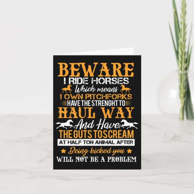 Beware I Ride Horses Rider Equestrian Horseb Kort (Framsida)