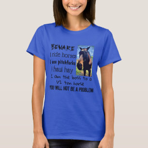 BEWARE - JAG RIDER HÄSTAR - T SHIRT