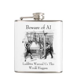 Beware of AI - Luddites Warned Us Fickplunta