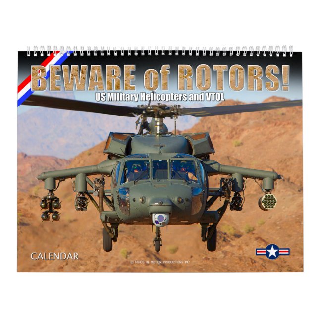 BEWARE of ROTORS! US Military Helicopters and VTOL Kalender (Omslag)