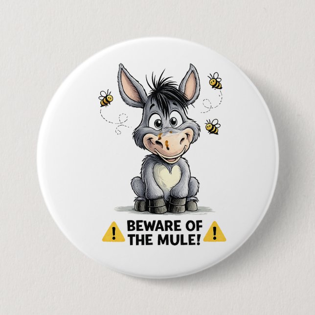 Beware Of The Mule Funny Donkey Warning Design Knapp (Framsida)