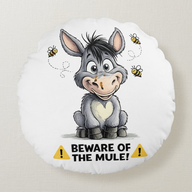 Beware Of The Mule Funny Donkey Warning Design Rund Kudde (Framsidan)