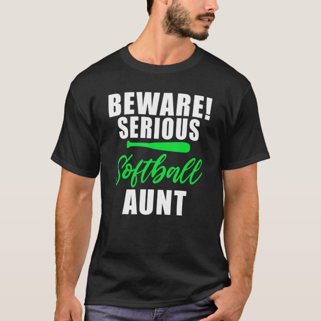 Beware serious Softball Aunt T Shirt (Framsida)