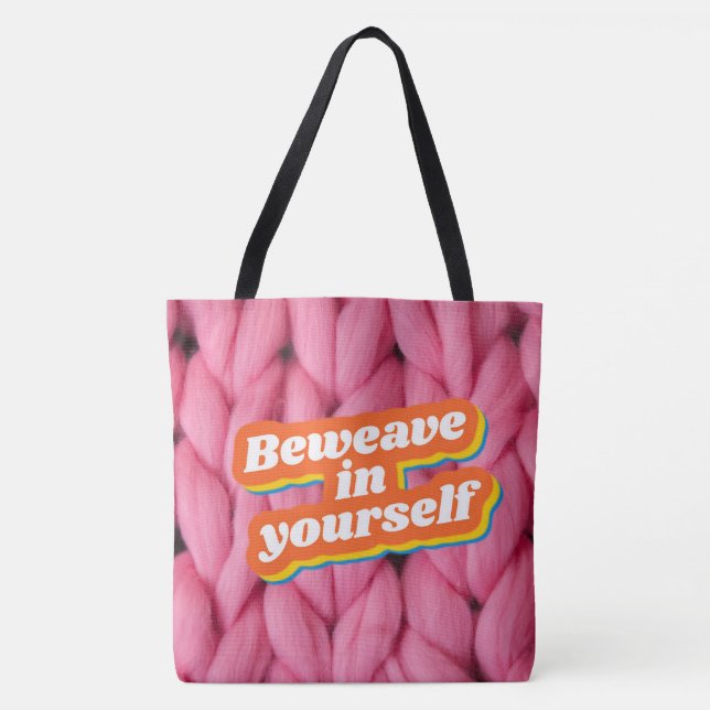 Beweave in Yourself Tote Tygkasse (Framsida)
