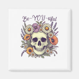 BeYoutiful Skull & Flowers Magnet