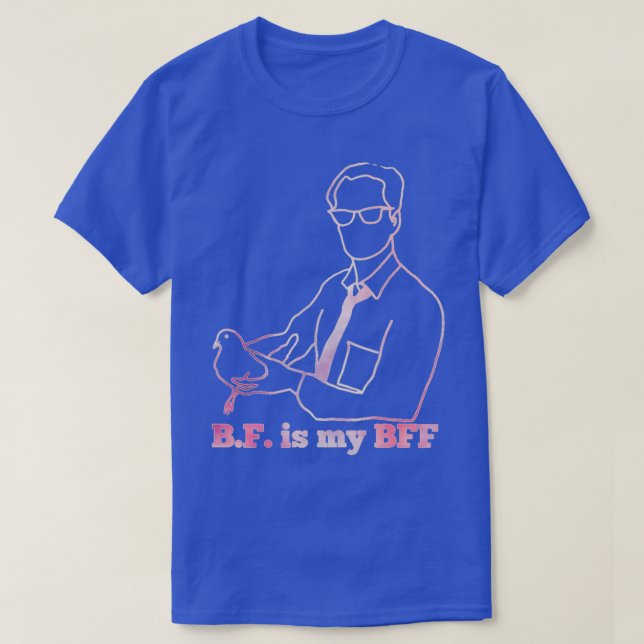 BF Skinner är min BFF-rosa T Shirt (Design framsida)