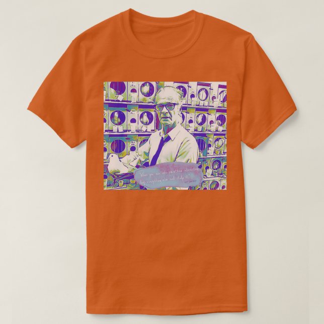 BF Skinner studerar citat T Shirt (Design framsida)