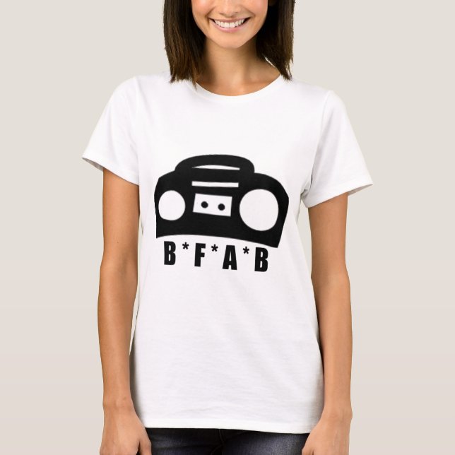 BFAB-~ som är född från en boombox T Shirt (Framsida)