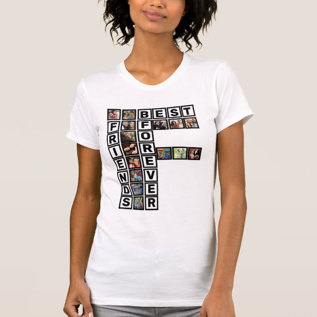 BFF Bästa vänner för 15 fotokollage-mall T Shirt (Framsida)