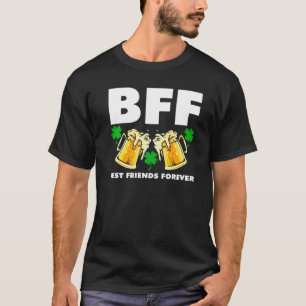 Bff Best Friends Forever Irish St patricks day St T Shirt