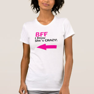BFF JAG VET ATT HON är GALET ROLIGT T-shirt