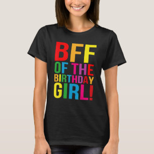 BFF of the Birthday Girl Det är min födelsedag Bro T Shirt