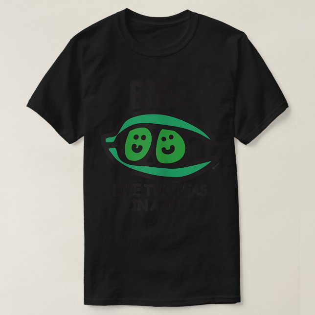BFF som två ärter i en Pod T Shirt (Design framsida)