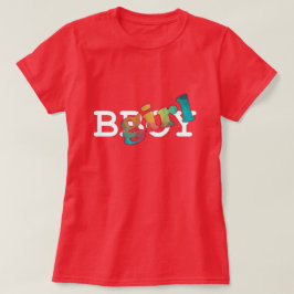 BGirl Shirt T-shirt
