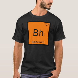 Bh - Biohazard Kemiskt Elemente Symbol Rollig T-Sh Tröja