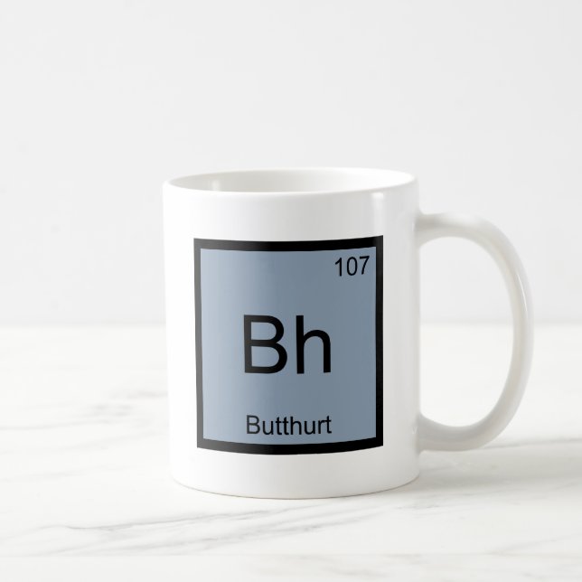 Bh - Sårad Kemiskt Elementsymbol Rollig T-Shirt Kaffemugg (Höger)