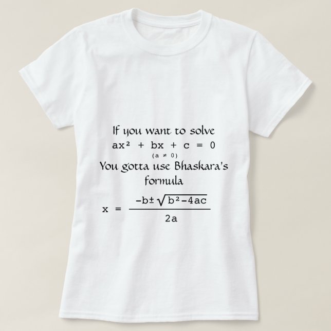 Bhaskarformeln löser kvadratisk ekvation T-Shirt (Design framsida)
